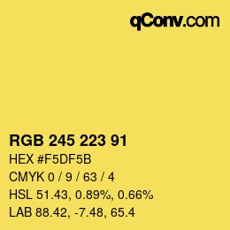 カラーコード: RGB 245 223 91 | qconv.com