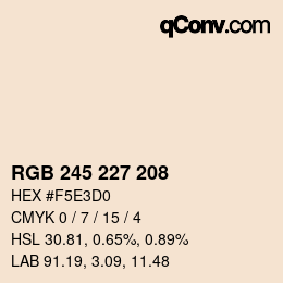 颜色代码: RGB 245 227 208 | qconv.com