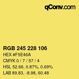 Color code: RGB 245 228 106 | qconv.com