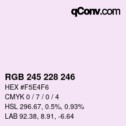 Color code: RGB 245 228 246 | qconv.com