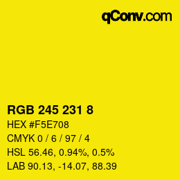 Color code: RGB 245 231 8 | qconv.com