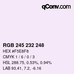 Color code: RGB 245 232 248 | qconv.com