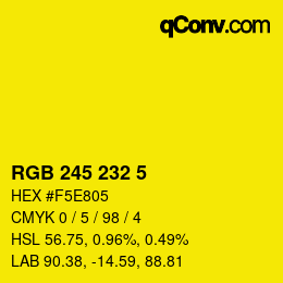 Color code: RGB 245 232 5 | qconv.com