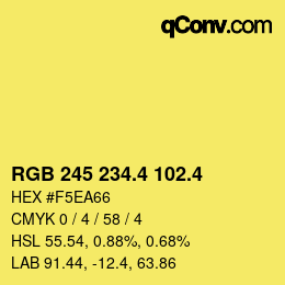 カラーコード: RGB 245 234.4 102.4 | qconv.com