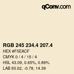 カラーコード: RGB 245 234.4 207.4 | qconv.com