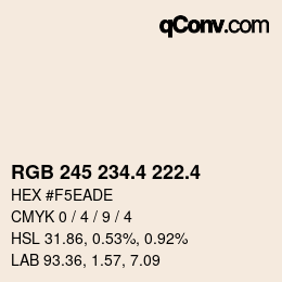 カラーコード: RGB 245 234.4 222.4 | qconv.com