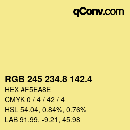 カラーコード: RGB 245 234.8 142.4 | qconv.com