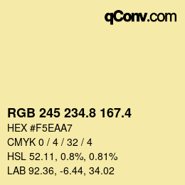 カラーコード: RGB 245 234.8 167.4 | qconv.com