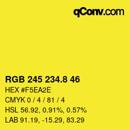カラーコード: RGB 245 234.8 46 | qconv.com