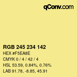 Color code: RGB 245 234 142 | qconv.com