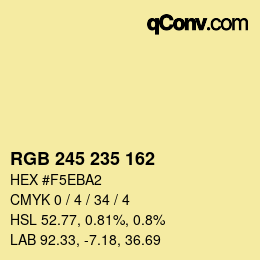 カラーコード: RGB 245 235 162 | qconv.com