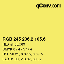 カラーコード: RGB 245 236.2 105.6 | qconv.com
