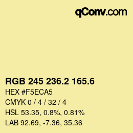 カラーコード: RGB 245 236.2 165.6 | qconv.com