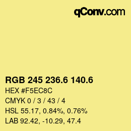 カラーコード: RGB 245 236.6 140.6 | qconv.com