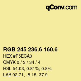 カラーコード: RGB 245 236.6 160.6 | qconv.com