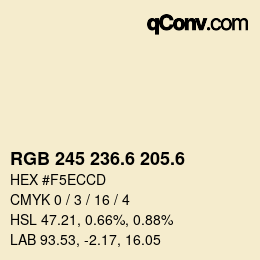 カラーコード: RGB 245 236.6 205.6 | qconv.com