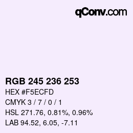 カラーコード: RGB 245 236 253 | qconv.com