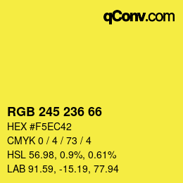 Color code: RGB 245 236 66 | qconv.com