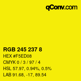 Color code: RGB 245 237 8 | qconv.com