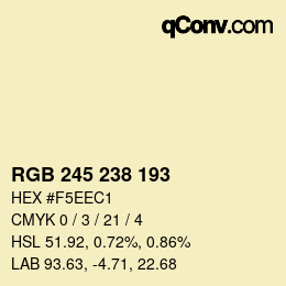 カラーコード: RGB 245 238 193 | qconv.com