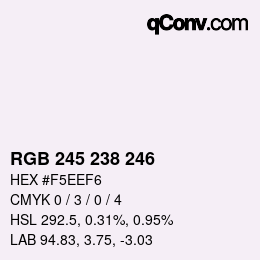 Color code: RGB 245 238 246 | qconv.com