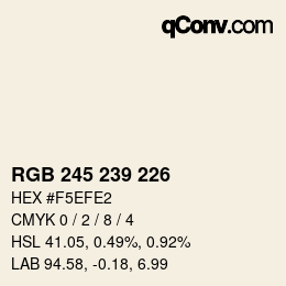 Farbcode: RGB 245 239 226 | qconv.com