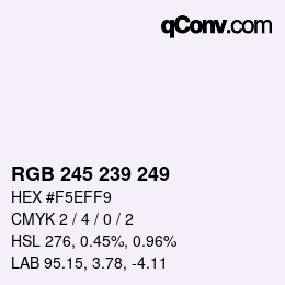 Color code: RGB 245 239 249 | qconv.com