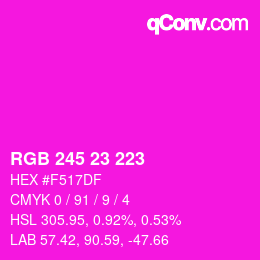 Color code: RGB 245 23 223 | qconv.com