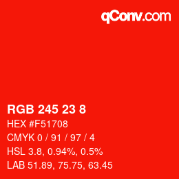 Color code: RGB 245 23 8 | qconv.com