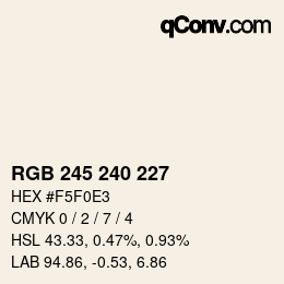 Farbcode: RGB 245 240 227 | qconv.com
