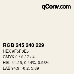 カラーコード: RGB 245 240 229 | qconv.com