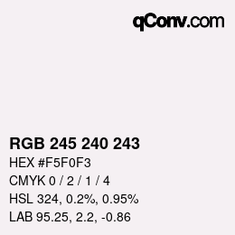 Color code: RGB 245 240 243 | qconv.com