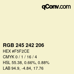 颜色代码: RGB 245 242 206 | qconv.com