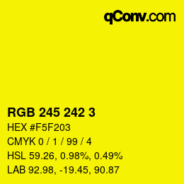 カラーコード: RGB 245 242 3 | qconv.com
