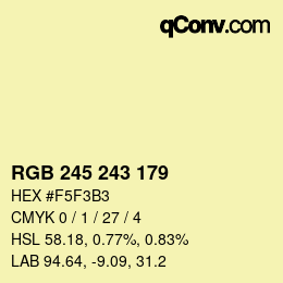 颜色代码: RGB 245 243 179 | qconv.com