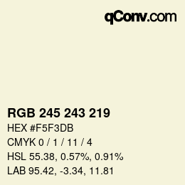 Color code: RGB 245 243 219 | qconv.com