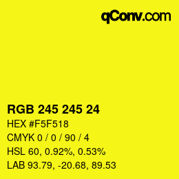 Color code: RGB 245 245 24 | qconv.com