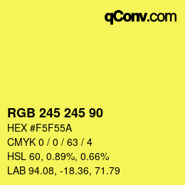 Color code: RGB 245 245 90 | qconv.com