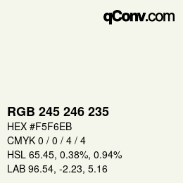 カラーコード: RGB 245 246 235 | qconv.com