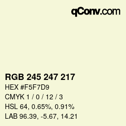 Color code: RGB 245 247 217 | qconv.com