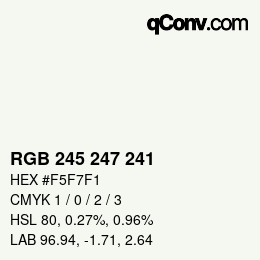 Código de color: RGB 245 247 241 | qconv.com