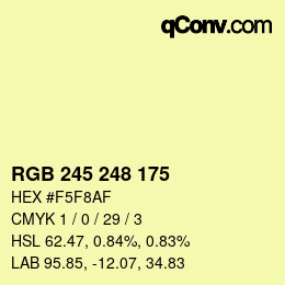 Code couleur: RGB 245 248 175 | qconv.com