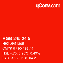 Color code: RGB 245 24 5 | qconv.com