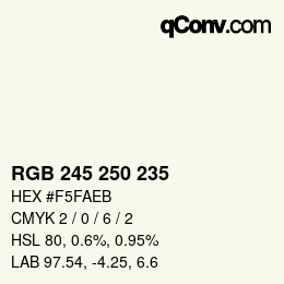 Color code: RGB 245 250 235 | qconv.com