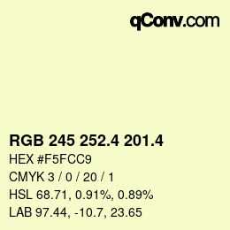 カラーコード: RGB 245 252.4 201.4 | qconv.com
