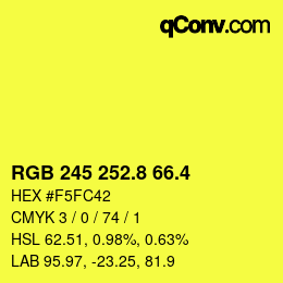 カラーコード: RGB 245 252.8 66.4 | qconv.com