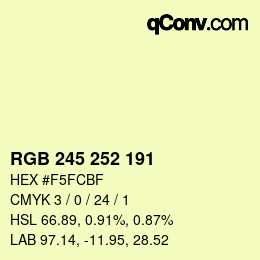 Farbcode: RGB 245 252 191 | qconv.com