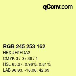 Color code: RGB 245 253 162 | qconv.com