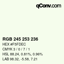 Color code: RGB 245 253 236 | qconv.com