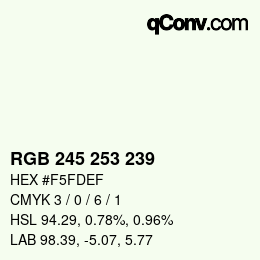 Color code: RGB 245 253 239 | qconv.com